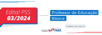 Notícia: Acompanhe as convocações do PSS 03/2024 - Professores de Educação Básica